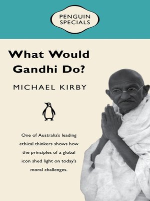 cover image of What Would Gandhi Do?